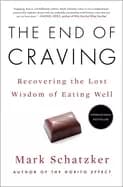 end of craving recovering the lost wisdom of eating well