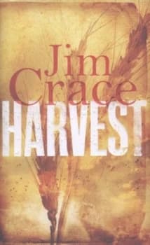 Harvest by Jim Crace Hardback