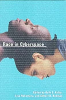Race in Cyberspace by Beth Kolko Paperback