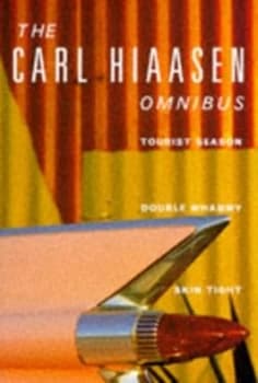 Carl Hiaasen Omnibus. by Carl Hiaasen Paperback