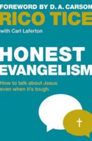 Honest evangelism by Rico Tice