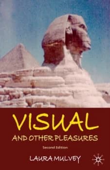 Visual and Other Pleasures by L. Mulvey Paperback
