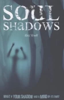 Soul Shadows by Alex Woolf Book
