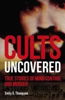 Cults Uncovered - Paperback - Used