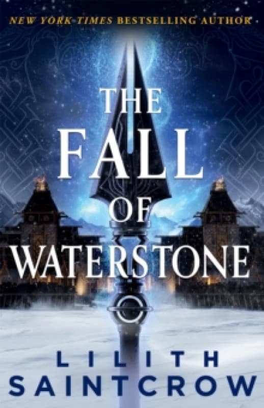 The Fall of Waterstone. Paperback. By Lilith Saintcrow Books