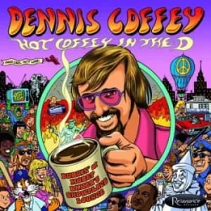 Hot Coffey in the D Burnin at Morey Bakers Showplace Lounge by Dennis Coffey CD Album