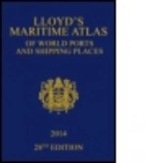 Lloyds Maritime Atlas of World Ports and Shipping Places 2014 Hardback