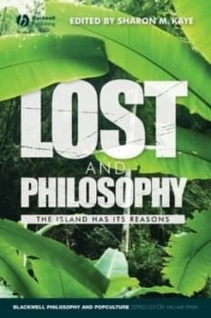 Lost and Philosophy by Sharon Kaye Paperback