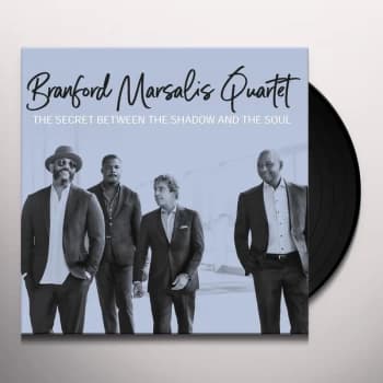 Branford Marsalis Quartet - The Secret Between The Shadow And The Soul Vinyl