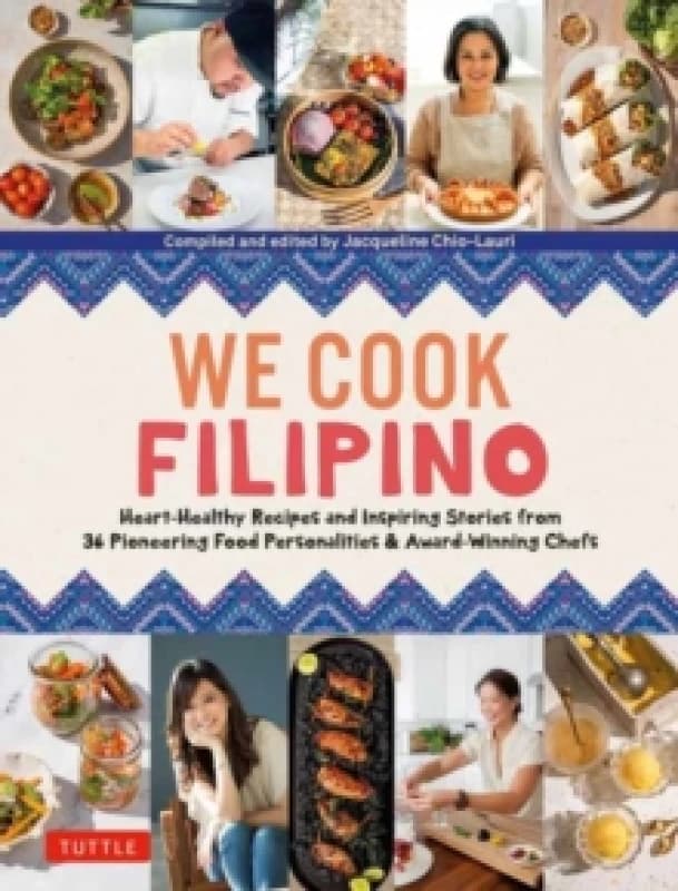 We Cook Filipino!. Hardback. By Jacqueline ChioLauri Books