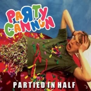 Partied in Half by Party Cannon CD Album
