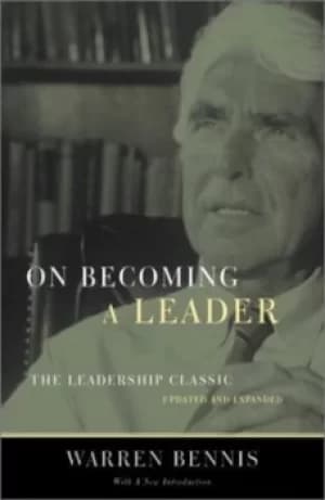 On becoming a leader by Warren Bennis