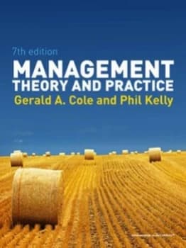 Management Theory and Practice. by Gerald Cole Paperback
