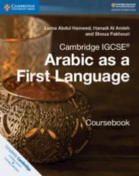 Cambridge IGCSE Arabic as a First Language Coursebook by Luma Abdul Hameed