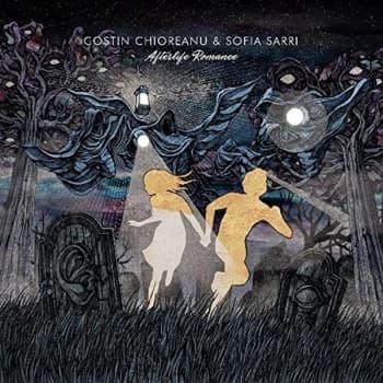 Costin Chioreanu & Sofia Sarri - Afterlife Romance Vinyl