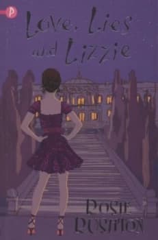 Love Lies and Lizzie by Rosie Rushton Paperback