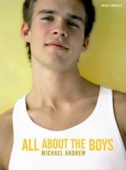 All about the Boys by Michael Andrew Hardback