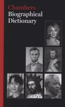 Chambers Biographical Dictionary by Chambers Hardback