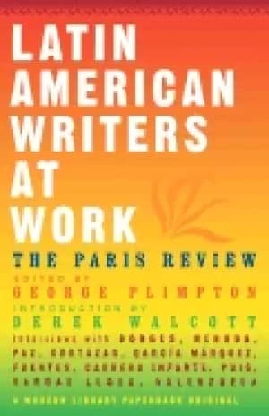 latin american writers at work