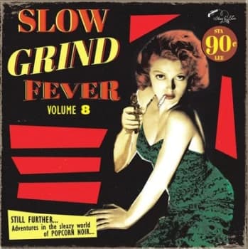 Slow Grind Fever - Volume 8 by Various Artists Vinyl Album