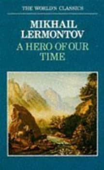 A Hero of Our Time by Mikhail Iurevich Lermontov and Vladimir Vladimirovich Nabokov and Dmitri Nabokov Paperback