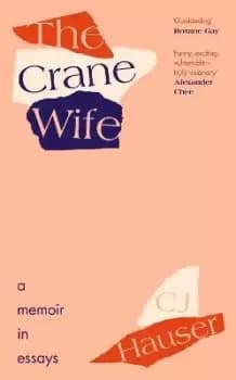 The Crane Wife by Christina Joyce Hauser