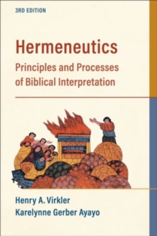 Hermeneutics Principles and Processes of Biblical Interpretation Paperback / softback