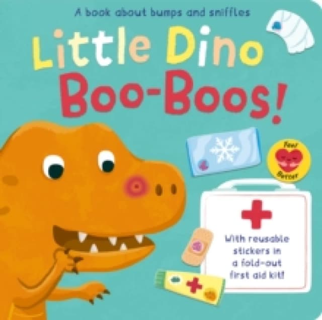 Little Dino Boo-Boos! Board book