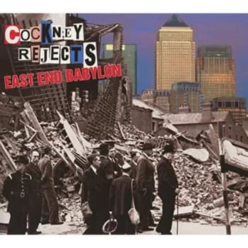 Cockney Rejects - East End Babylon CD