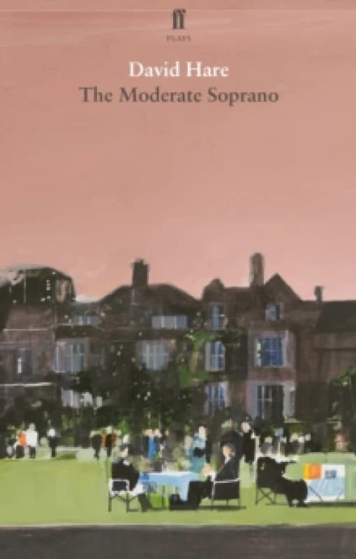 The Moderate Soprano. Paperback. By David Hare Books