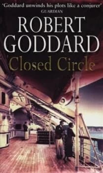 Closed Circle by Robert Goddard Paperback