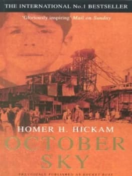 October Sky by Homer H Hickam Paperback