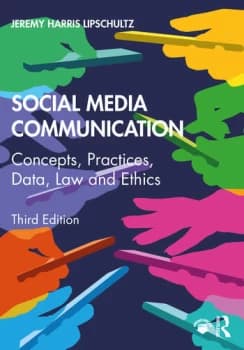 Social Media CommunicationConcepts Practices Data Law and Ethics