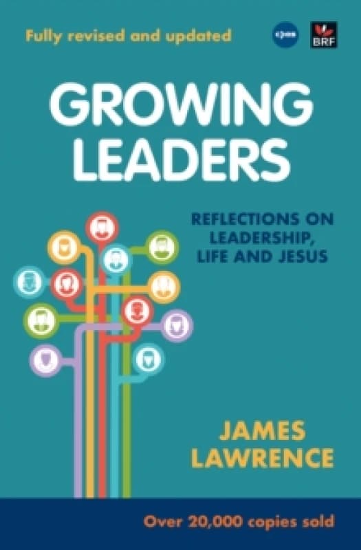 Growing Leaders. Paperback. By James Lawrence Books