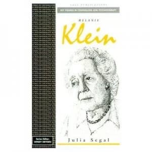 Melanie Klein by Julia Segal Paperback