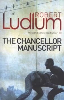 The Chancellor Manuscript by Robert Ludlum Book
