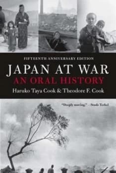 Japan at War by Haruko Taya Cook and Theodore Failor Cook Book