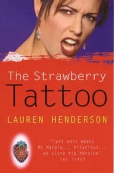 The Strawberry Tattoo by Lauren Henderson Paperback
