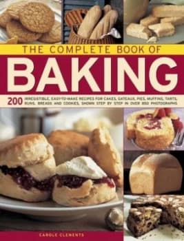 The Complete Book of Baking by Carole Clements Hardback