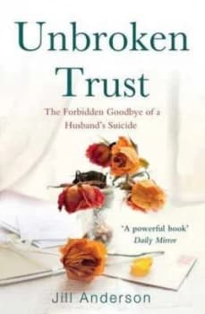 Unbroken Trust by Jill Anderson Book
