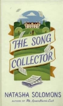 The Song Collector by Natasha Solomons Hardback