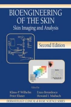 Bioengineering of the Skin by Klaus-Peter Wilhelm Hardback