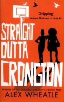 Straight Outta Crongton by Alex Wheatle Paperback