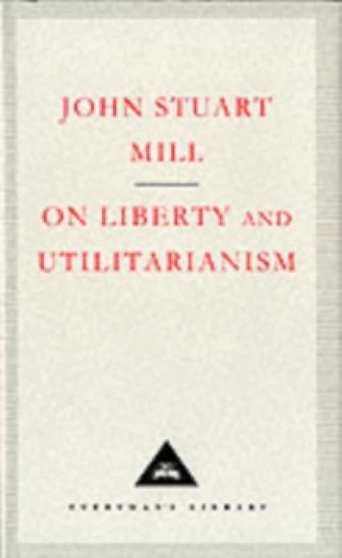 On Liberty And Utilitarianism Hardback
