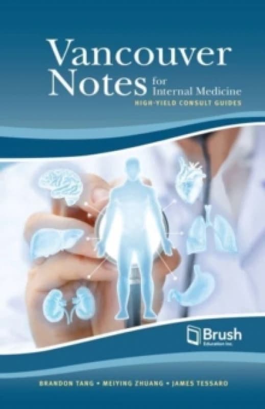 Vancouver Notes for Internal Medicine : High-Yield Consult Guides Paperback / softback