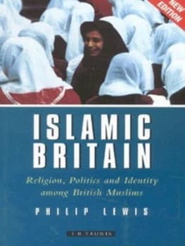 Islamic Britain by Philip Lewis Paperback