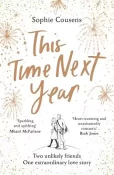 This time next year by Sophie Cousens