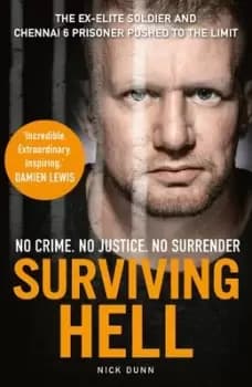Surviving hell by Nick Dunn