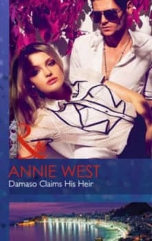 Damaso Claims His Heir by Annie West Book
