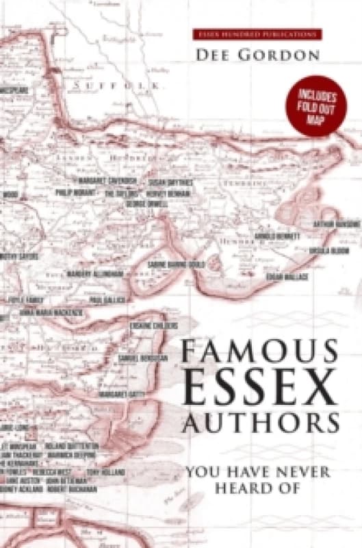 FAMOUS ESSEX AUTHORS : You have never heard of Paperback / softback